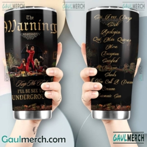 The Warning Keep Me Fed 30oz Tumbler pXTUbi6