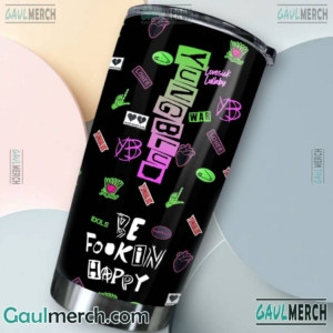Yungblud Be Fookin Happy Tumbler-b SB9pXqm